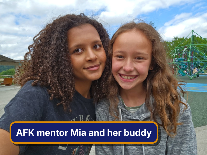 AFK mentor Mia and her buddy
